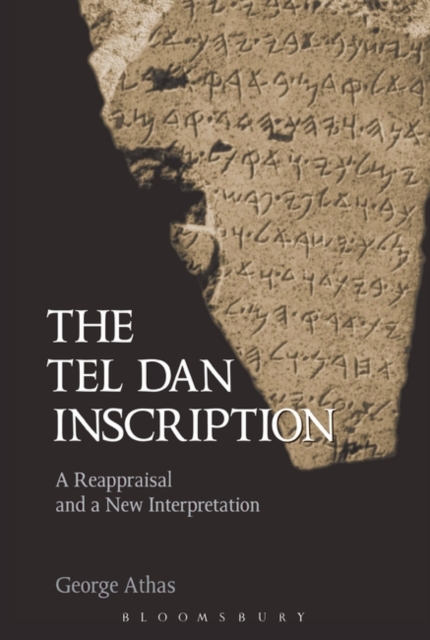Tel Dan Inscription : A Reappraisal and a New Introduction, Paperback / softback Book