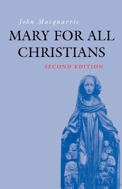 Mary for All Christians, Paperback / softback Book