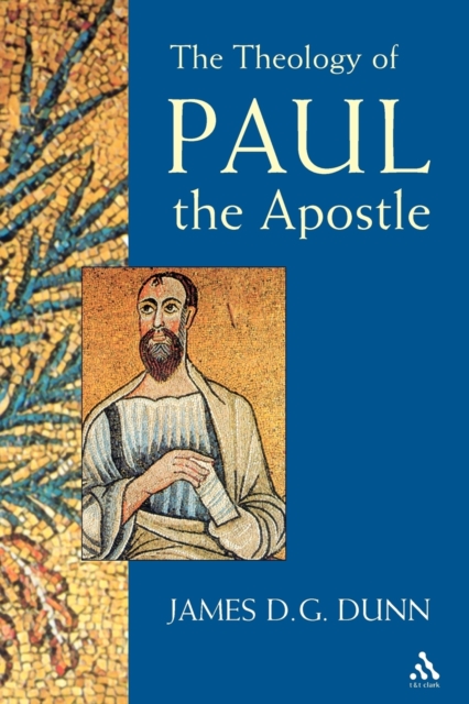 Theology of Paul the Apostle, Paperback / softback Book