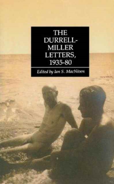 Durrell/Miller Letters 1935-1980, Paperback / softback Book