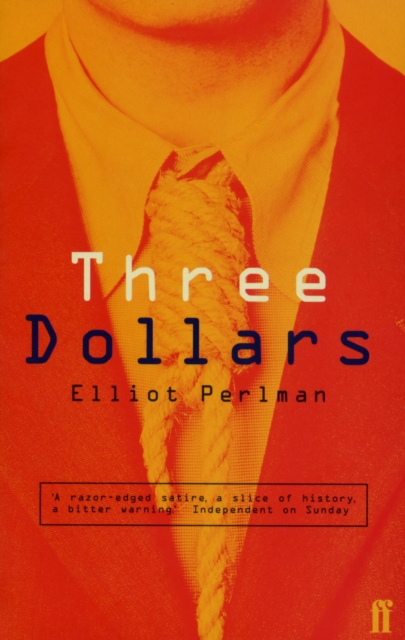 Three Dollars, Paperback / softback Book