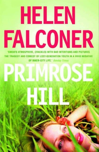 Primrose Hill, Paperback / softback Book