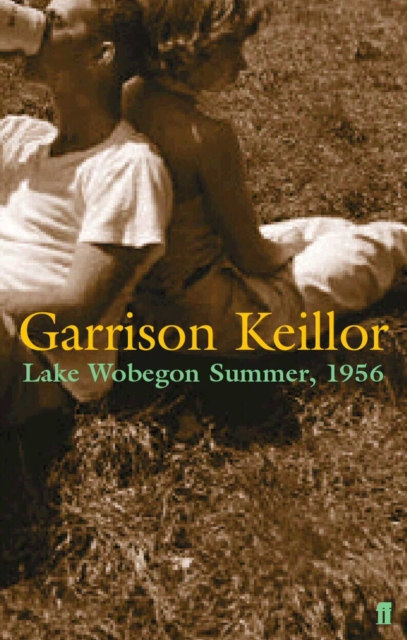 Lake Wobegon Summer 1956, Paperback / softback Book