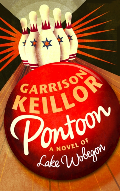 Pontoon : A Lake Wobegon Novel, Paperback / softback Book