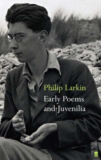 Early Poems and Juvenilia, Hardback Book
