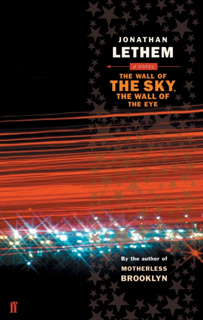 The Wall of the Sky, the Wall of the Eye, Paperback / softback Book