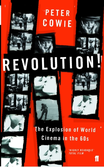 Revolution! : The Explosion of World Cinema in the 60s, Paperback / softback Book