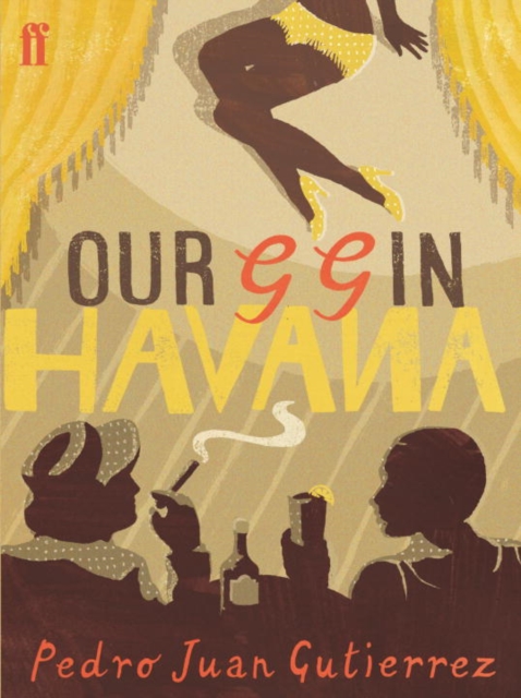 Our GG in Havana, Paperback / softback Book