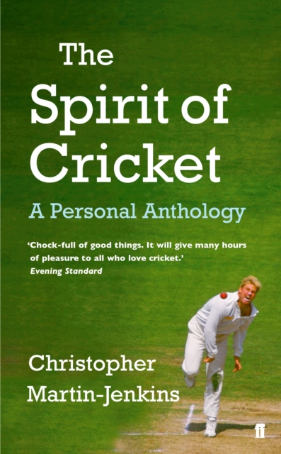 The Spirit of Cricket, Paperback / softback Book