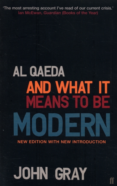 Al Qaeda and What It Means to be Modern, Paperback / softback Book