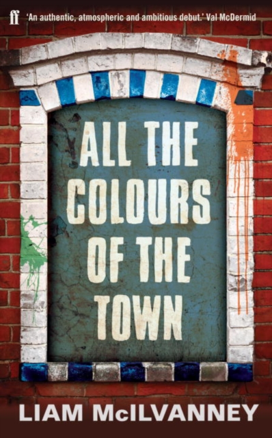 All the Colours of the Town, Paperback Book