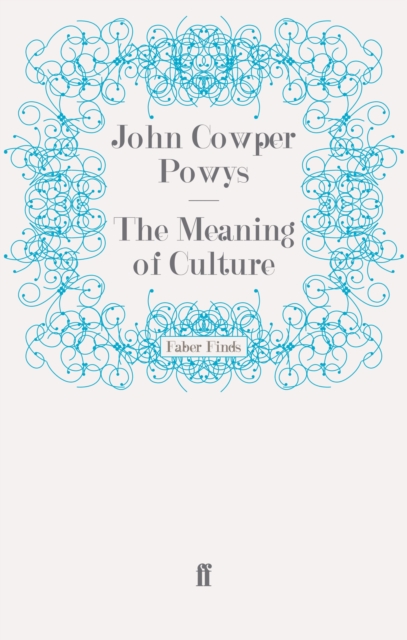 The Meaning of Culture, Paperback / softback Book