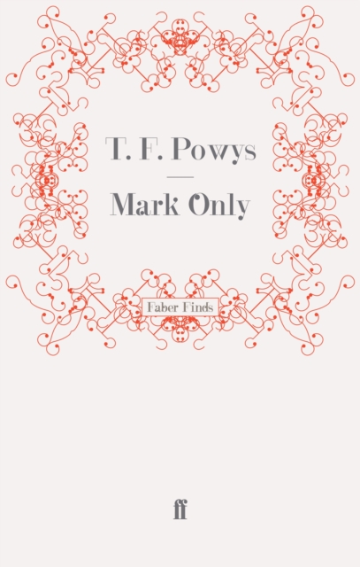 Mark Only, Paperback / softback Book
