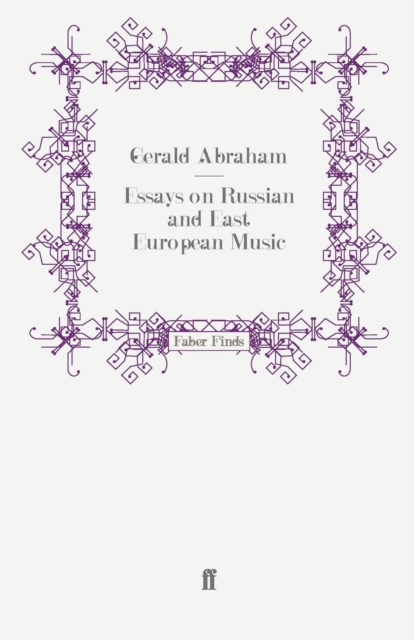 Essays on Russian and East European Music, Paperback / softback Book