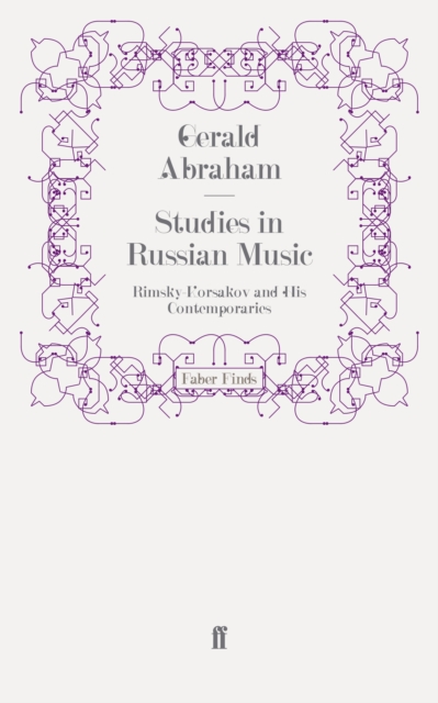 Studies in Russian Music : Rimsky-Korsakov and His Contemporaries, Paperback / softback Book