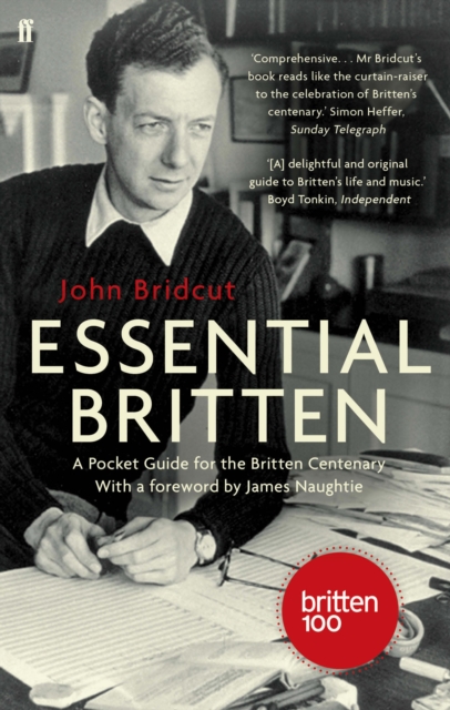 Essential Britten : A Pocket Guide for the Britten Centenary, EPUB eBook