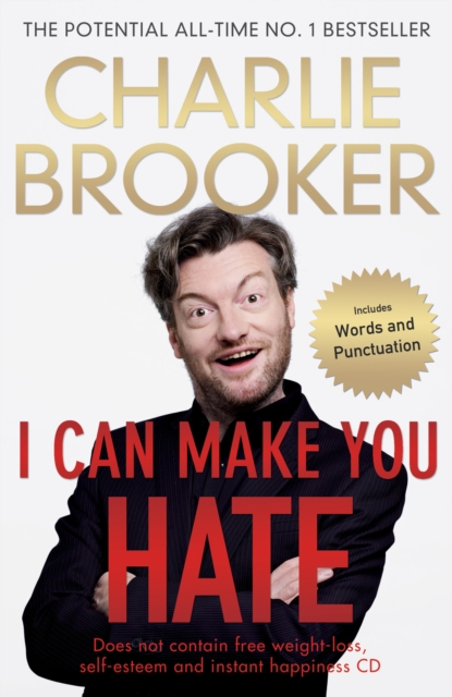 I Can Make You Hate, Hardback Book