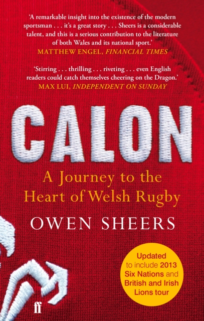 Calon : A Journey to the Heart of Welsh Rugby, Paperback / softback Book
