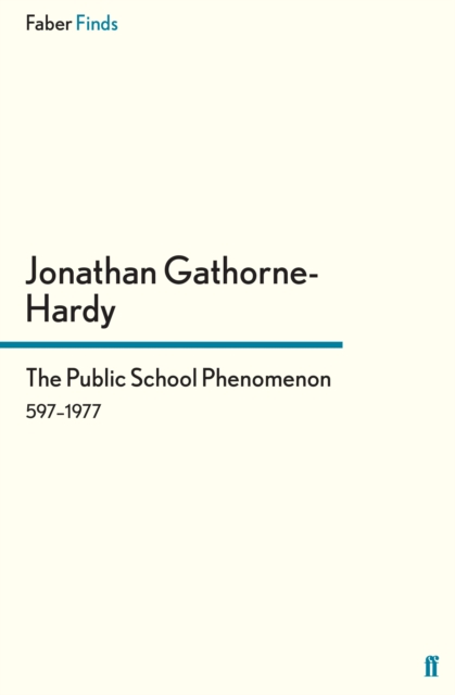 The Public School Phenomenon : 597–1977, EPUB eBook