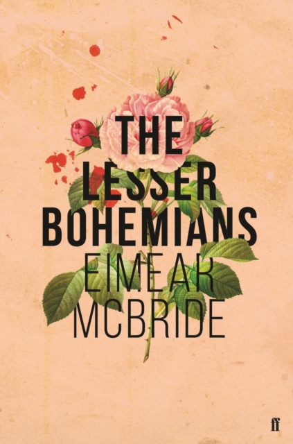 The Lesser Bohemians, Hardback Book