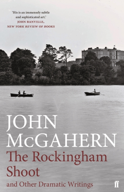 The Rockingham Shoot and Other Dramatic Writings, EPUB eBook