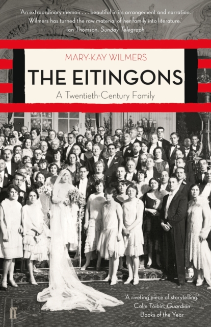 The Eitingons : A Twentieth-Century Family, Paperback / softback Book