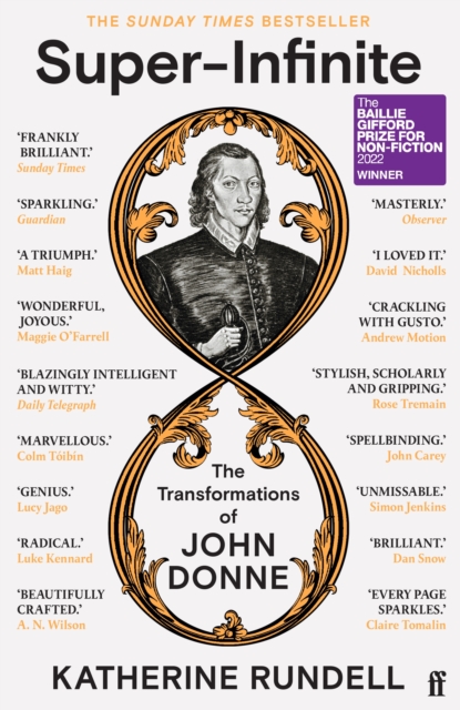 Super-Infinite : The Transformations of John Donne - Winner of the Baillie Gifford Prize for Non-Fiction 2022, EPUB eBook