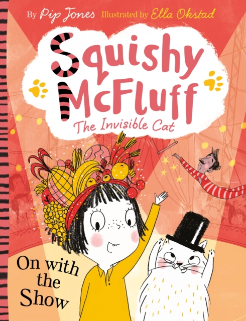 Squishy McFluff: On with the Show, Paperback / softback Book