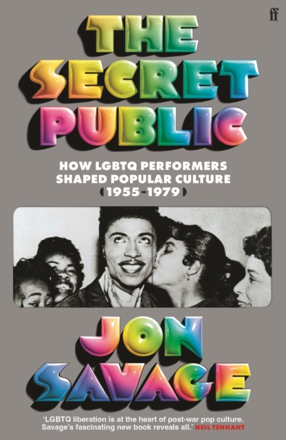 The Secret Public : How LGBTQ Performers Shaped Popular Culture (1955–1979), Hardback Book