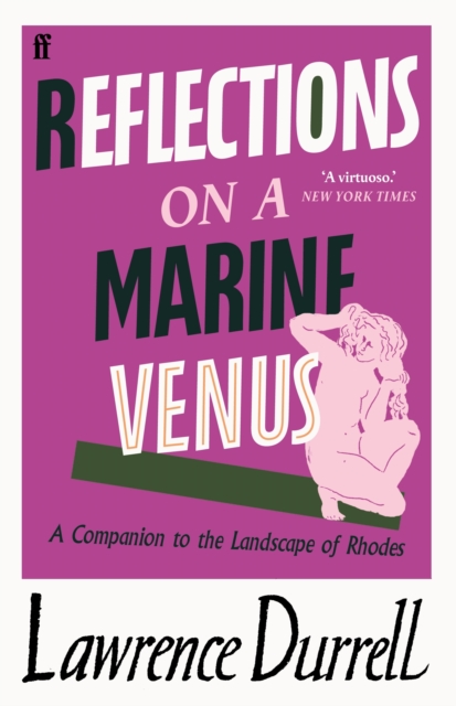 Reflections on a Marine Venus : A Companion to the Landscape of Rhodes, Paperback / softback Book