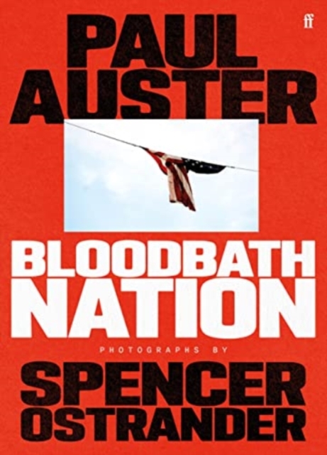 Bloodbath Nation : 'One of the most anticipated books of 2023.' TIME magazine, Hardback Book