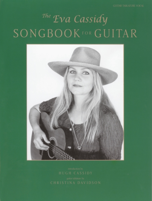 The Eva Cassidy Songbook, Paperback / softback Book