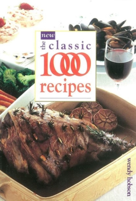 The New Classic 1000 Recipes, Paperback / softback Book