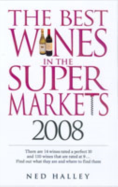The Best Wines in the Supermarkets, Paperback Book