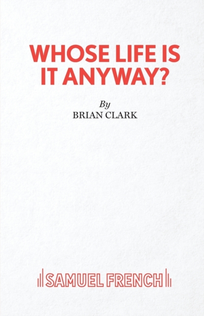 Whose Life is it Anyway?, Paperback / softback Book