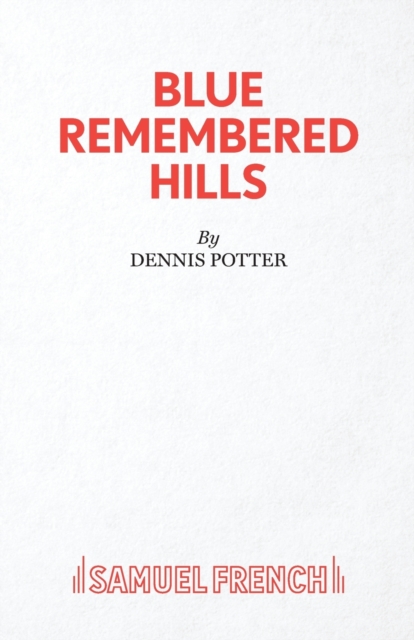 Blue Remembered Hills, Paperback / softback Book