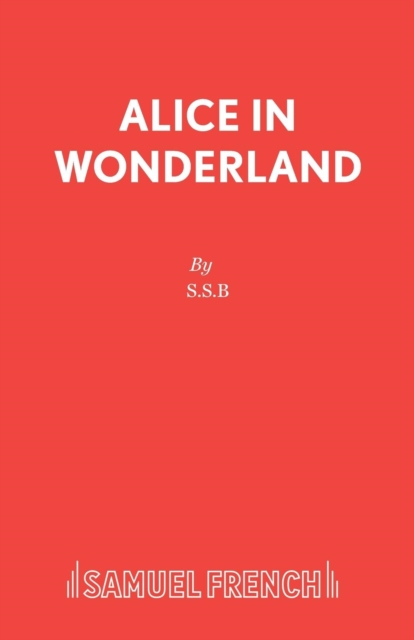 Alice in Wonderland : Play, Paperback / softback Book