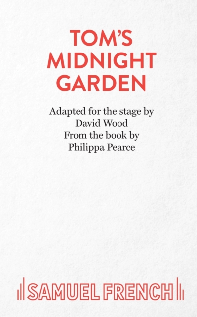 Tom's Midnight Garden : Play, Paperback / softback Book