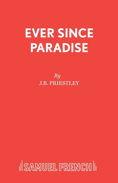Ever Since Paradise, Paperback / softback Book