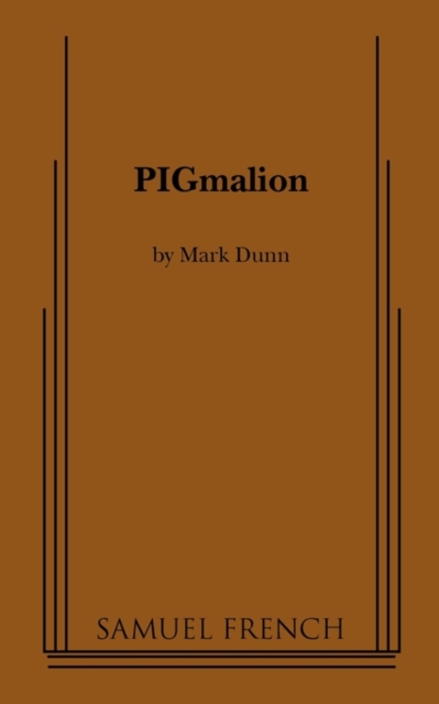 PIGmalion, Paperback / softback Book