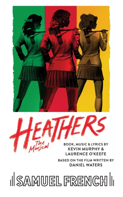 Heathers : The Musical, Paperback / softback Book