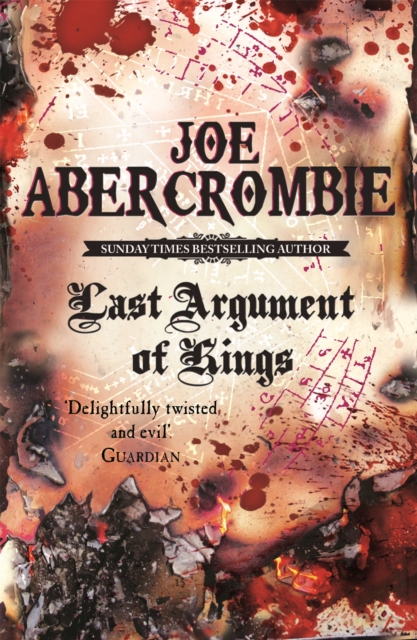 Last Argument Of Kings : Book Three, Paperback / softback Book