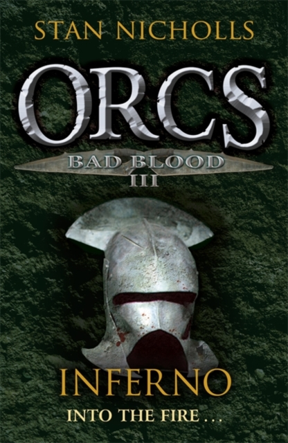 Orcs Bad Blood III : Inferno, Paperback / softback Book