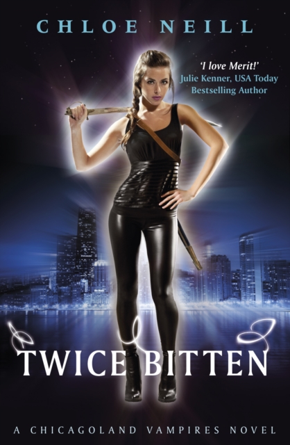 Twice Bitten : A Chicagoland Vampires Novel, EPUB eBook