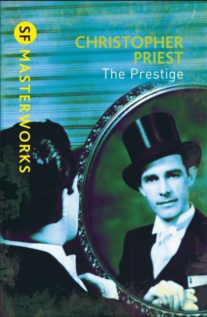 The Prestige : The literary masterpiece about a feud that spans generations, Paperback / softback Book