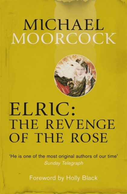 Elric: The Revenge of the Rose, Paperback / softback Book Elric: The Revenge of the Rose, Paperback / softback Book