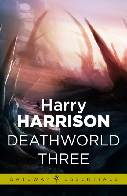 Deathworld Three : Deathworld Book 3, EPUB eBook