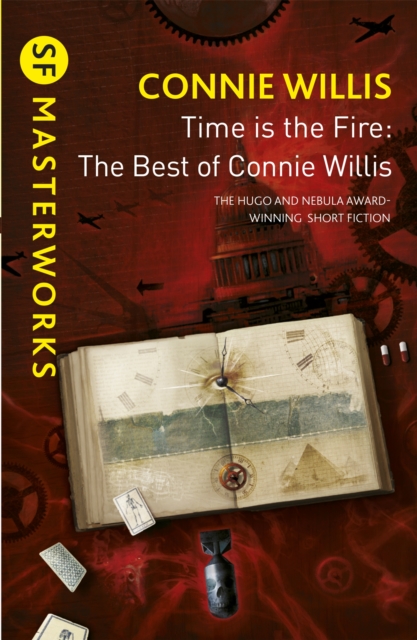 Time is the Fire : The Best of Connie Willis, Paperback / softback Book