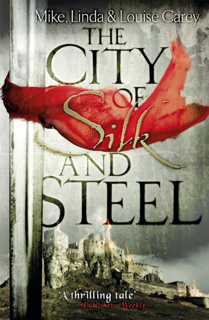 The City of Silk and Steel, Paperback / softback Book