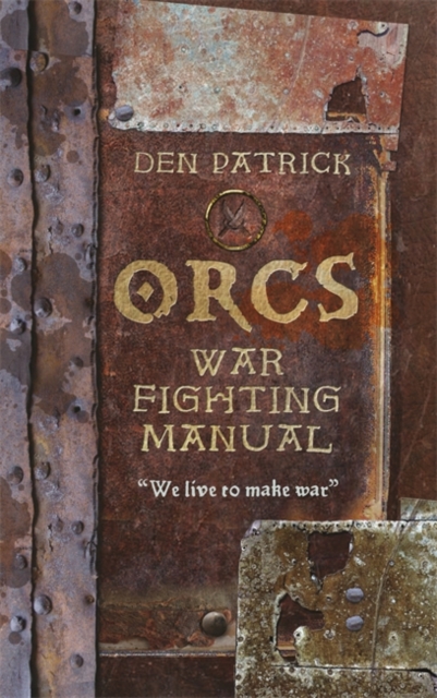 Orcs War-Fighting Manual, Hardback Book